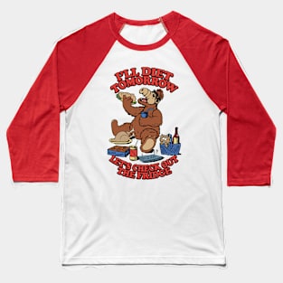 I'll Diet Tomorrow Baseball T-Shirt